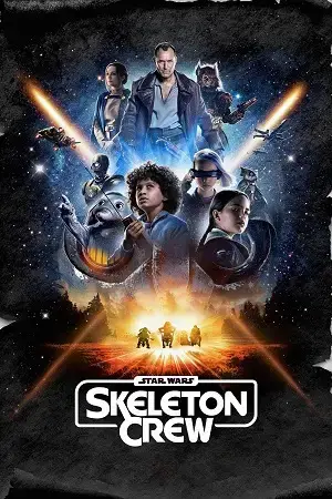 Star Wars: Skeleton Crew (2024) Season 1 EP 02 Dual Audio WEB Series 1080p | 720p | 480p WEB-DL Download